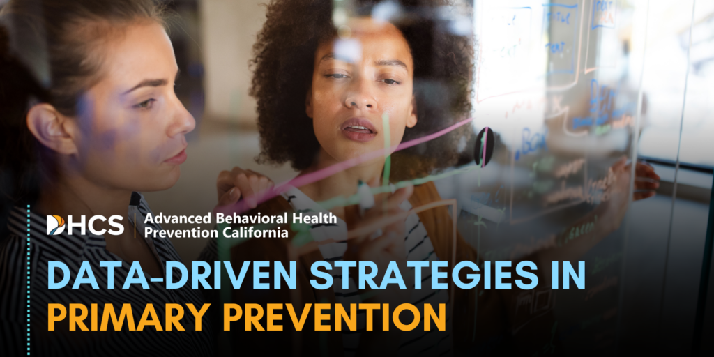 Data Success! Finding Understanding and Using Primary Prevention Data